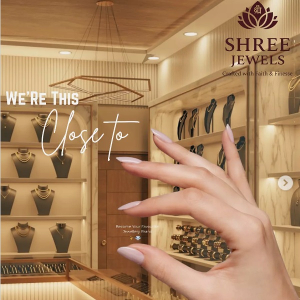 We're this close to... - Shree Jewels